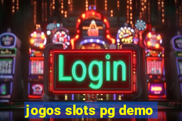 jogos slots pg demo